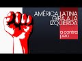 #EnLaFrontera586 - A contra pelo - América Latina gira a la izquierda