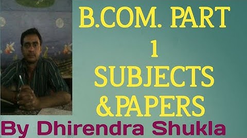 BUNDELKHAND UNIVERSITY B.COM. PART 1 SUBJECTS &PAPERS