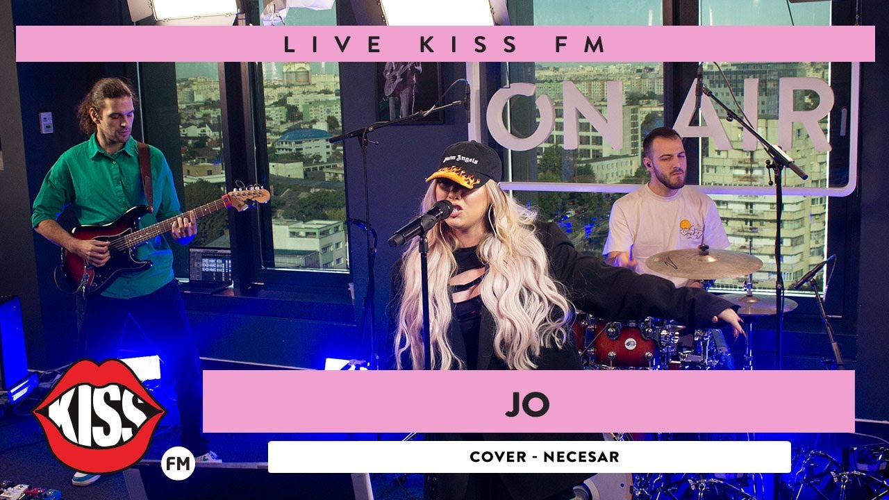 JO - Necesar  (COVER Live @ KISS FM) 