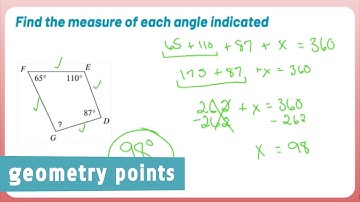 Geometry Points: Find a Missing Angle in a Quadrilateral (Example 1)