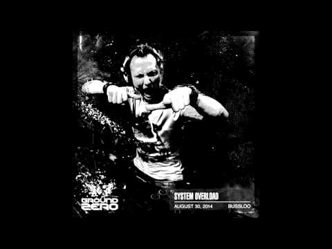 System Overload - Ground Zero Festival 2014 [Promo Mix]