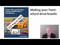 Making your front wheel drive handle