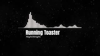 Running Toaster