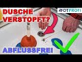 Dusche verstopft! Was tun? Hausmittel und Reinigungstipps...