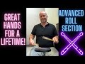 Great Hands For A Lifetime - &#39;Advanced&#39; Rebound &amp; Rolls