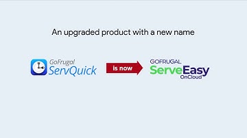 ServQuick Rebranded as GOFRUGAL ServeEasy