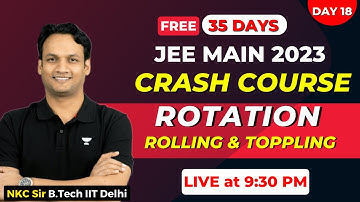JEE Mains 2023 Crash Course | Rotation ONE SHOT | Rotation JEE 2023 | JEE Mains 2023
