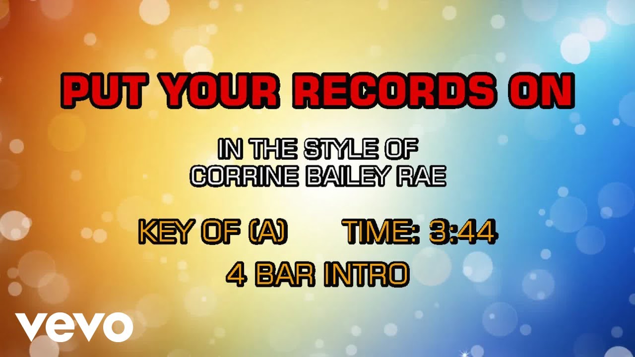 Corinne Bailey Rae - Put Your Records On (Karaoke)