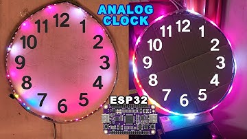Analog Clock Project Using Esp32 And WS2812B RGB LEDs