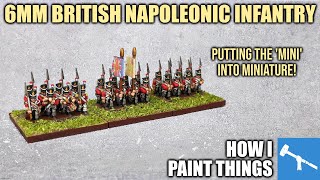 6mm is Easy! Painting Teeny Napoleonic British Infantry [How I Paint Things]