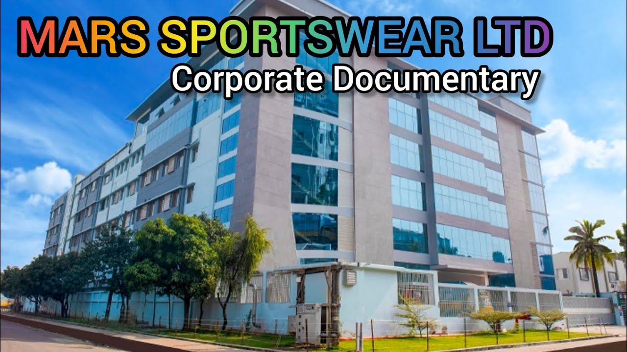 Mars Sportswear Ltd Corporate Documentary, Mars Sportswear Limited YouTube