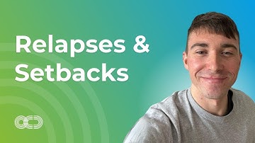Relapses & Setbacks