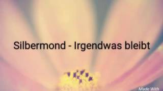 Silbermond - Irgendwas bleibt (lyrics)