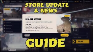 Arc Raiders Shared Watch Guide & Store Update