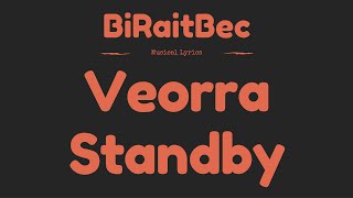 Veorra - Standby - Lyrics