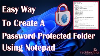 Lock a Folder Without Any Software Using Notepad screenshot 5