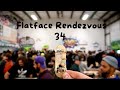 Flatface Rendezvous 34!