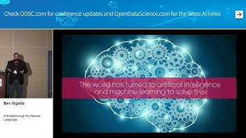 A Breakthrough for Natural Language - Ben Vigoda | ODSC East 2018