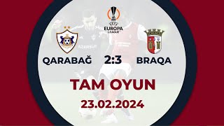 Thumbnail for Qarabağ 2:3 Braqa | UEFA Avropa Liqası, keçid pley-off mərhələsi | TAM OYUN