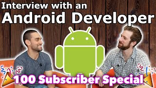 Interview with an Android Developer