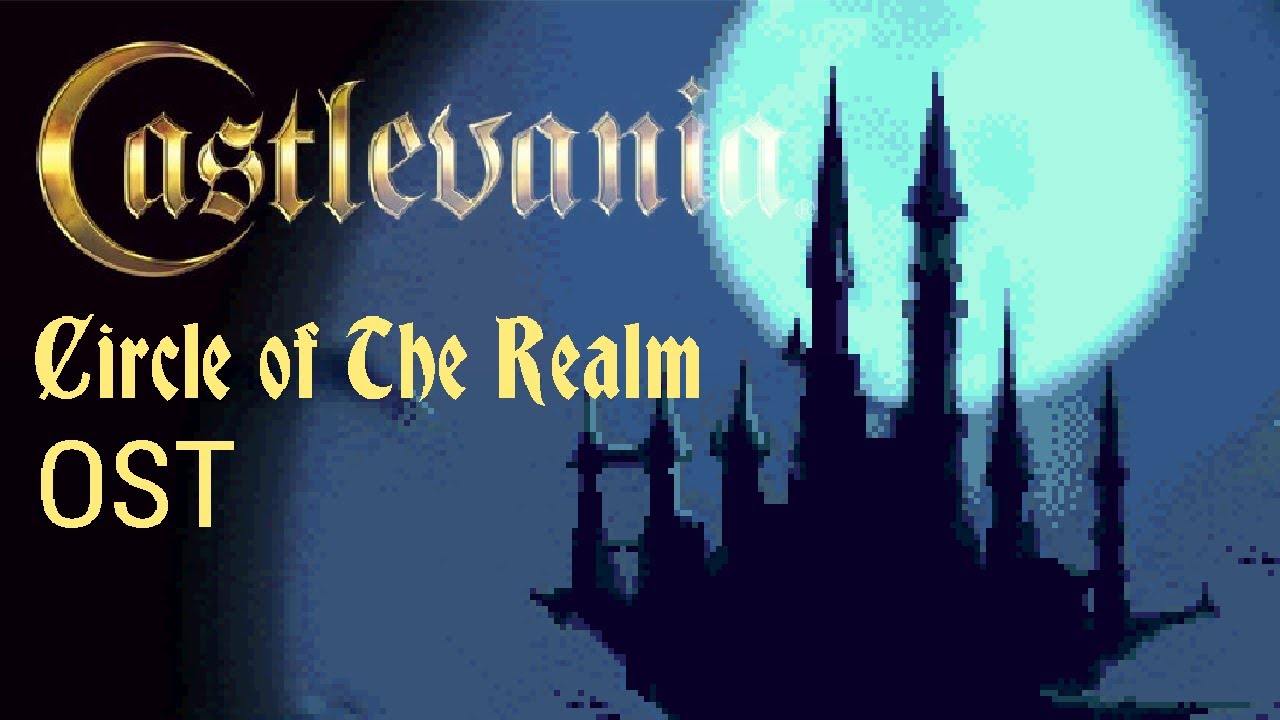 Castlevania: Circle of The Realm - OST (Fangames)