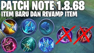 4 ITEM BARU MLBB , ITEM REVAMP DAN 2 ITEM DI HAPUS - PATCH NOTE 1.8.68 MOBILE LEGENDS NEW ITEM