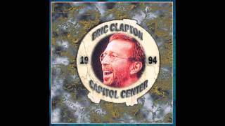 Eric Clapton - Someday After a While - Live at Washington 1994