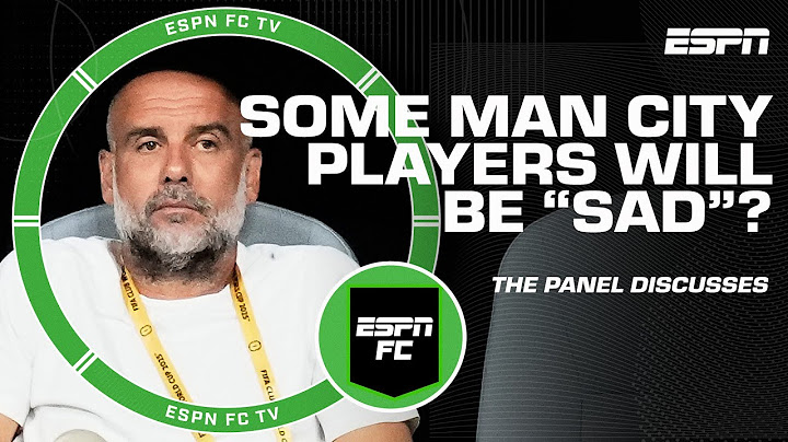Pep Guardiola says some Man City players will be ‘sad’ if they stay 👀 | ESPN FC