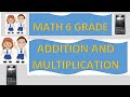 Addition And Multiplication Practice two (Phép cộng và Phép nhân)