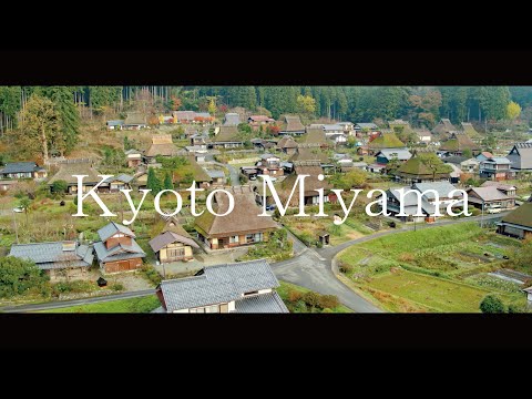 Kyoto Miyama Promotion Video <English long ver.>