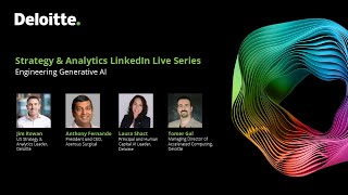 Strategy & Analytics LinkedIn Live Series - Engineering Generative AI