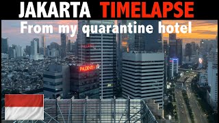 Jakarta, INDONESIA Timelapse from my quarantine hotel!