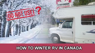 Winter RV Living & Camping in Canada (How to avoid freeze up)