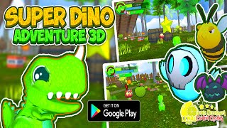 Super Dino Adventure 3D - Android - Gameplay screenshot 5