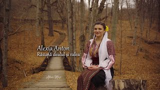 Alexia Anton- Răsună dealul și valea( Oficial )