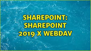 Famous Sharepoint: SharePoint 2019 x WebDAV (2 Solutions!!) Net Worth