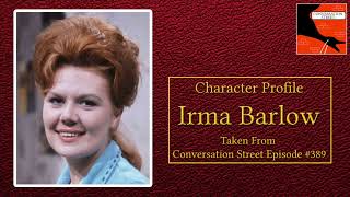 Irma Barlow Character Profile