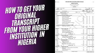 HOW TO GET  YOUR ORIGINAL TRANSCRIPT OUT OF YOUR HIGHER INSTITUTION IN NIGERIA