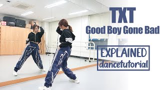 TXT (투모로우바이투게더) 'Good Boy Gone Bad' Dance Tutorial | EXPLAINED + Mirrored