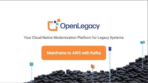 OpenLegacy Demo - Connecting Your Mainframe to AWS with Kafka