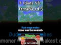 3 Idiots VS Terraria 1.4.5 SHORT #terraria #update #fyp #funny #gaming #memes #challenge