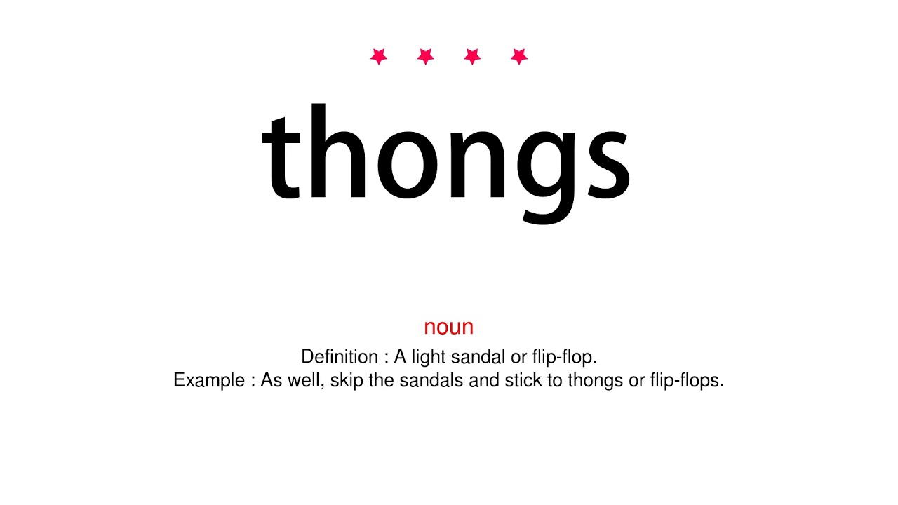 How to pronounce thongs - Vocab Today 