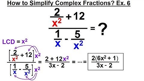 Algebra - Ch. 13: Complex Fractions (8 of 18) How to Simplify a Complex Fraction: Ex. 6