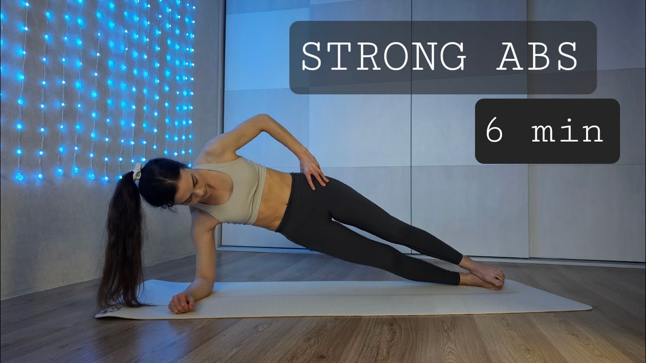 Strong abs in 6 min a day - Quick and Intense Workout for a Strong Core ...