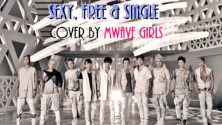 Super Junior - Sexy, Free & Single (COVER by Mwave Girls)