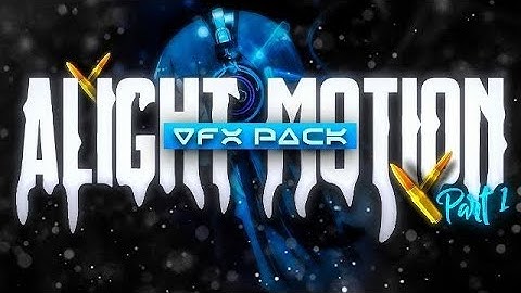 ALIGHT MOTION MEGA PACK 2022 ! || SHAKE , TEXT ANIMATION EFFECTS TRANSITIONS , CC [ FREE PRESETS ]