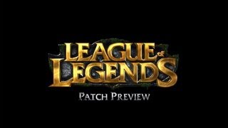 League of Legends - 3.03 Patch Preview