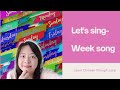 25  learn chinese week song  learn chinese with sharon  i like mandarin