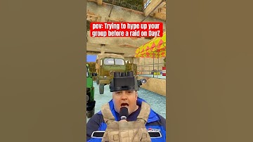 Hyping up your GROUP before a RAID on DayZ #shorts