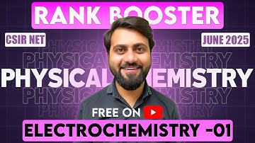 🔥Rank Booster Program🔥Electrochemistry | Lec-01 ✔️ || CSIR NET | SET | GATE | M.Sc.